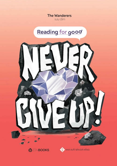 Never Give Up - The Wanderers (Sưu tầm) - 2022 - Zenbooks