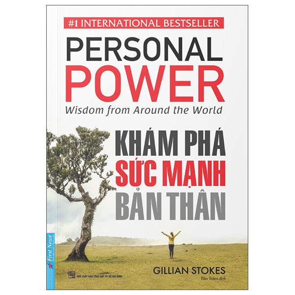 Khám Phá Sức Mạnh Bản Thân - Gillian Stokes - 2023 - First News, sống đẹp
