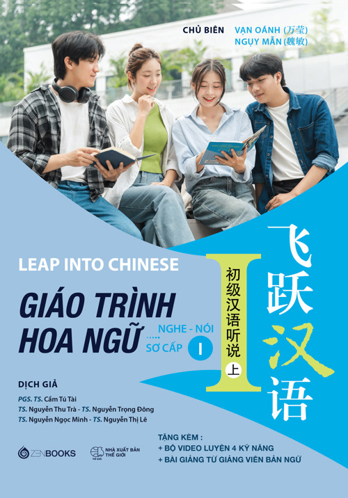 Giáo trình Hoa ngữ Nghe - Nói sơ cấp 1 - Vạn Oánh, Ngụy Mẫn - 45809 - Zenbooks