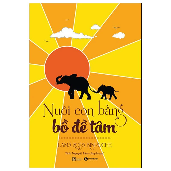 Nuôi con bằng Bồ đề tâm - Lama Zopa Rinpoche - 2024 - V-Parent, Nuôi dạy con