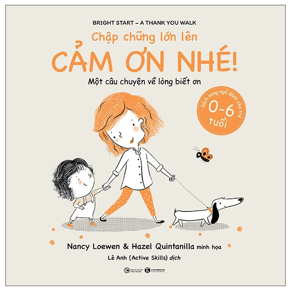 Chập chững lớn lên - Cảm ơn nhé! - Nancy Loewen & Hazel Quintanilla - 2022 - Tủ ong mật, Thiếu nhi