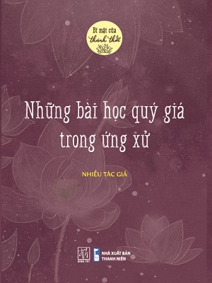 Bí mật của thảnh thơi - Những bài học quý giá trong ứng xử - Nhiều tác giả - 2023 - Đông Tây
