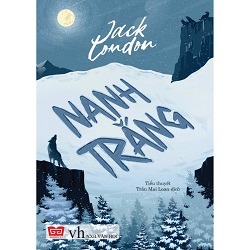 Nanh trắng - Jack London - 2022 - Đông Tây
