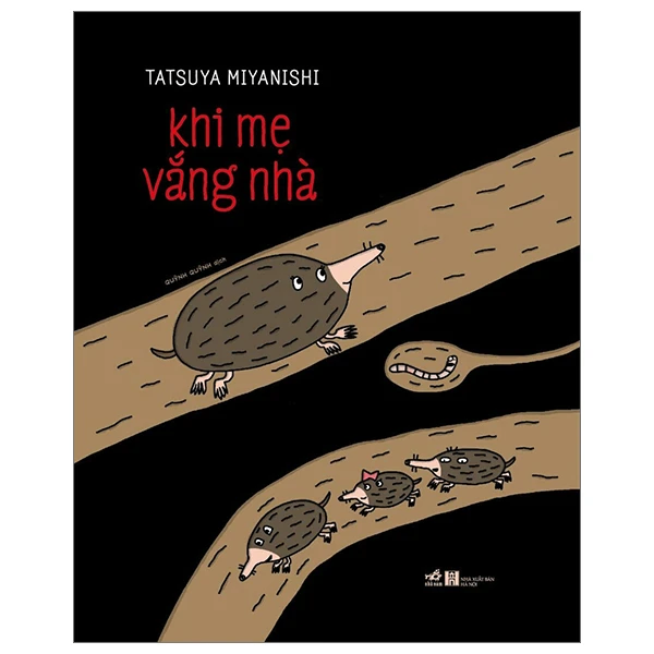 Khi mẹ vắng nhà - Tatsuya Miyanishi - 2023 - Picture book