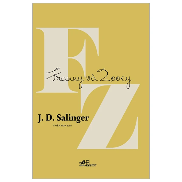 Franny và Zooey - J. D. SALINGER - 2024 -