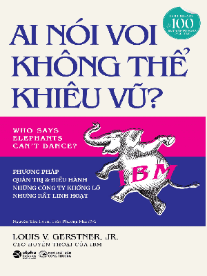 Ai nói voi không thể khiêu vũ - Dan Gemeinhart - 2020 - Đông Tây