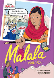 Những nhân vật truyền cảm hứng - Malala Yousafzai - Lisa Williamson - 2020 - Đông Tây
