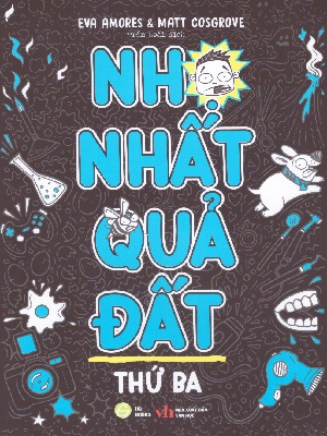 Nhọ nhất quả đất - Thứ ba - Eva Amores - 2024 - Đông Tây, Thiếu nhi, Văn học nước ngoài