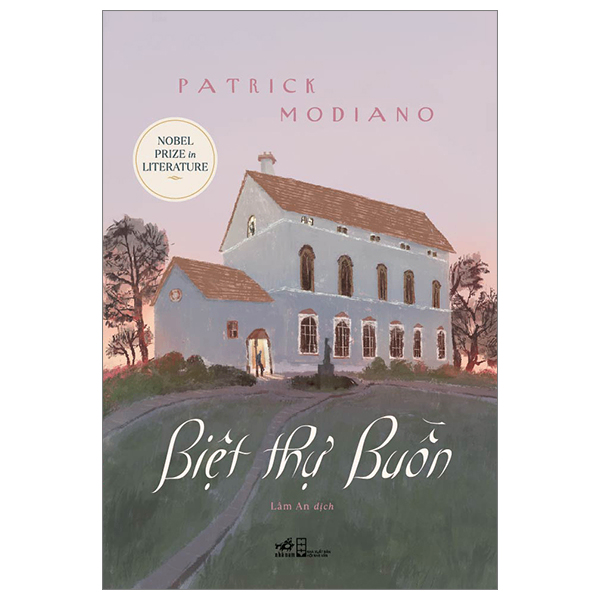 Biệt thự buồn - Patrick Modiano - 2024 - Hiện đại