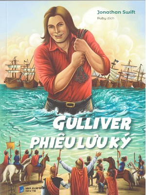 Gulliver Phiêu lưu ký - Jonathan Swift - 2025 - Đông Tây, Thiếu nhi, Văn học nước ngoài