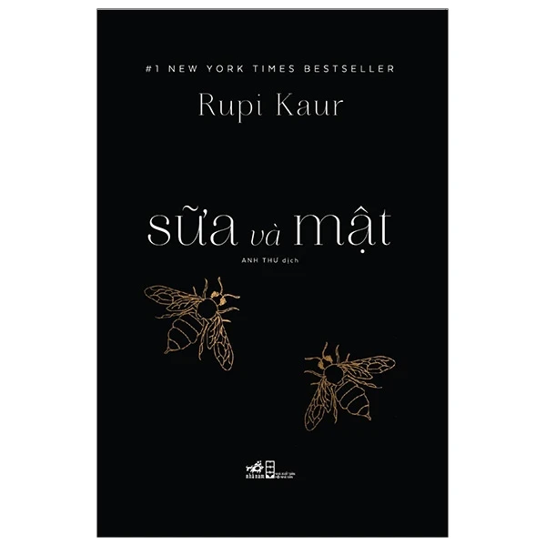 Sữa và mật - Rupi kaur - 2023 - Thơ