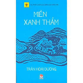 Miền xanh thẳm - Trần Hoài Dương - 2021 - Đông Tây, Thiếu nhi, Văn học Việt Nam