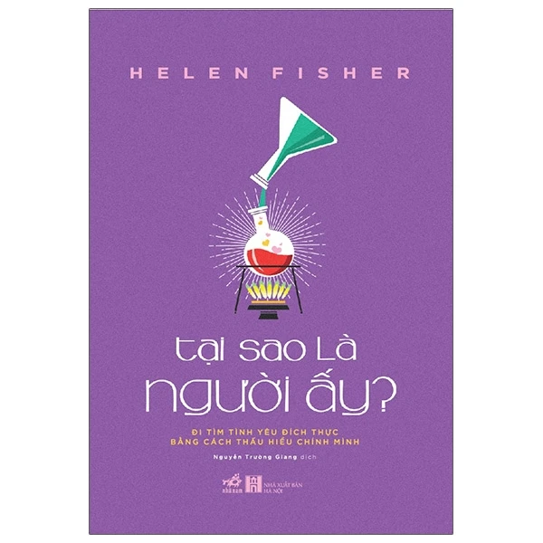 Tại sao là người ấy - Helen Fisher - 2021 - Tâm lý học