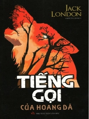Tiếng gọi của hoang dã - Jack London - 2022 - Đông Tây, Thiếu nhi, Văn học nước ngoài