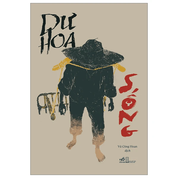 Sống (Giá bìa 130k) - Dư Hoa - 2024 - Hiện đại