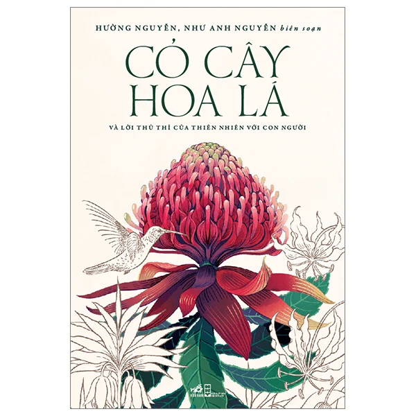 Cỏ cây hoa lá - Và lời thì thầm của thiên nhiên với con người - Hường Nguyễn, Như Anh Nguyễn - 2024 - Tham khảo