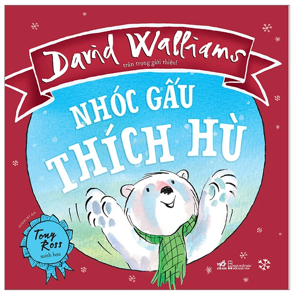 David Walliams - Nhóc gấu thích hù - DAVID WALLLIAMS - 2024 - Picture book