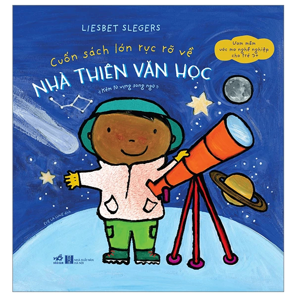 Cuốn sách lớn rực rỡ về nhà thiên văn học - Liesbet Slegers - 2023 - Truyện tranh