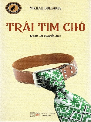 Trái tim chó - Mikhail Bulgacov - 2024 - Đông Tây