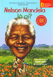 Bộ sách chân dung - Nelson Mandela là ai? - Stephen Marchesi - 2020 - Đông Tây