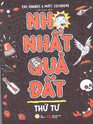 Nhọ nhất quả đất - Thứ tư - Eva Amores - 2024 - Đông Tây, Thiếu nhi, Văn học nước ngoài