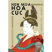 Văn học Nhật Bản - Hẹn mùa hoa cúc - Ueda Akinari - 2020 - Đông Tây, Thiếu nhi, Văn học nước ngoài