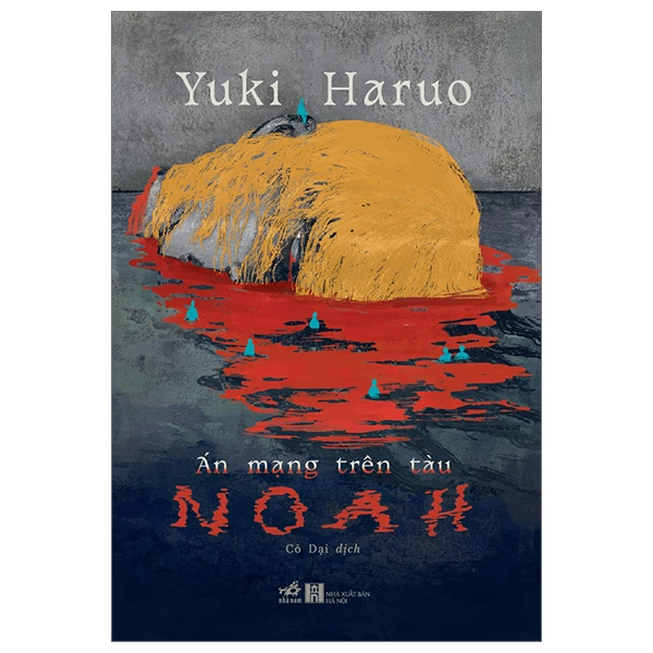 án mạng trên tàu Noah - Yuki Haruo - 2024 - Trinh thám