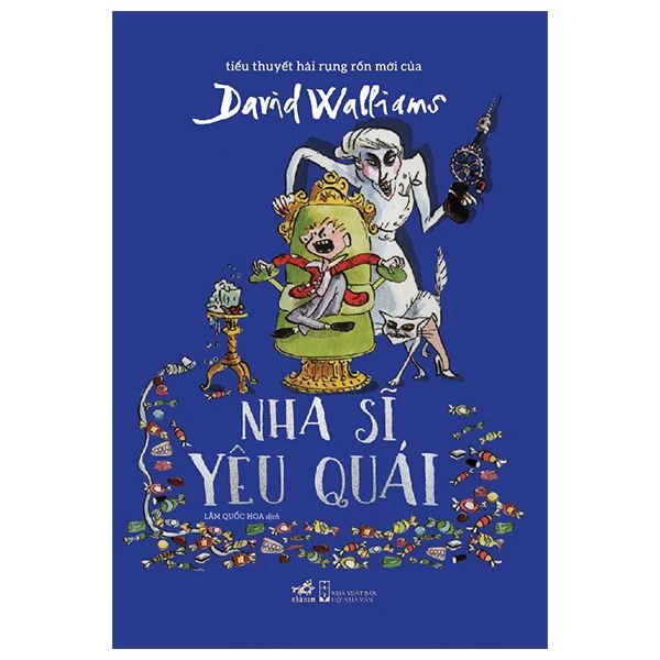Nha sĩ yêu quái (TB 145.000) - David Walliams - 2024 - Thiếu nhi