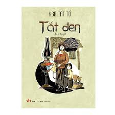 Tắt đèn - Ngô Tất Tố - 2020 - Đông Tây, Thiếu nhi, Văn học Việt Nam