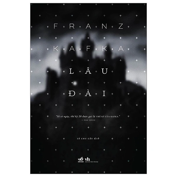 Lâu đài (TB 132.000) - Franz Kafka - 2023 - Kinh điển