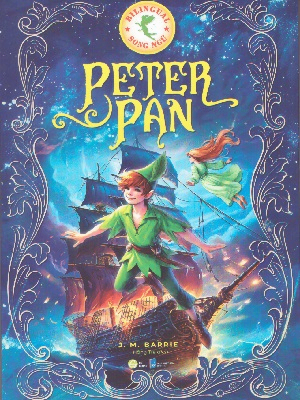 Peter Pan (song ngữ) - Stefania Leonardi Hartley - 2024 - Đông Tây, Thiếu nhi, Văn học nước ngoài