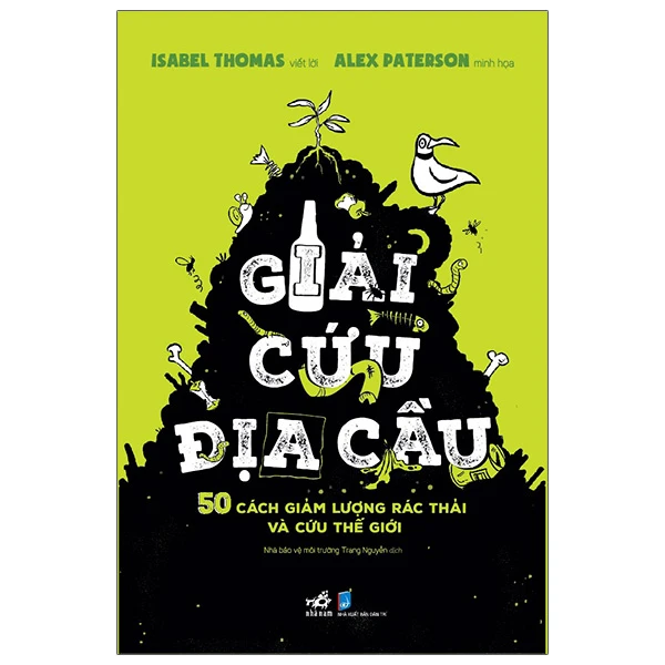 Giải Cứu Địa Cầu - Isabel Thomas - 2022 - Bảo vệ môi trường
