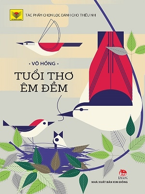 Tuổi thơ êm đềm - Võ Hồng - 2020 - Đông Tây, Thiếu nhi, Văn học Việt Nam
