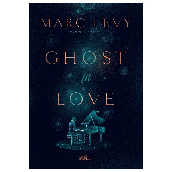 Ghost in love - Marc Levy - 2023 - Lãng mạn