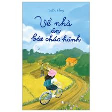 Về nhà ăn bát cháo hành - Doãn Hằng - 2024 - Đông Tây