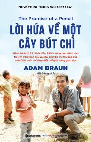 Lời hứa về một cây bút chì - Adam Braun - 2022 - Đông Tây