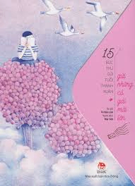 15 bức thư gửi tuổi thanh xuân - Gửi những cô gái mới lớn - Ân Kiện Linh - 2018 - Đông Tây, Thiếu nhi, Văn học nước ngoài