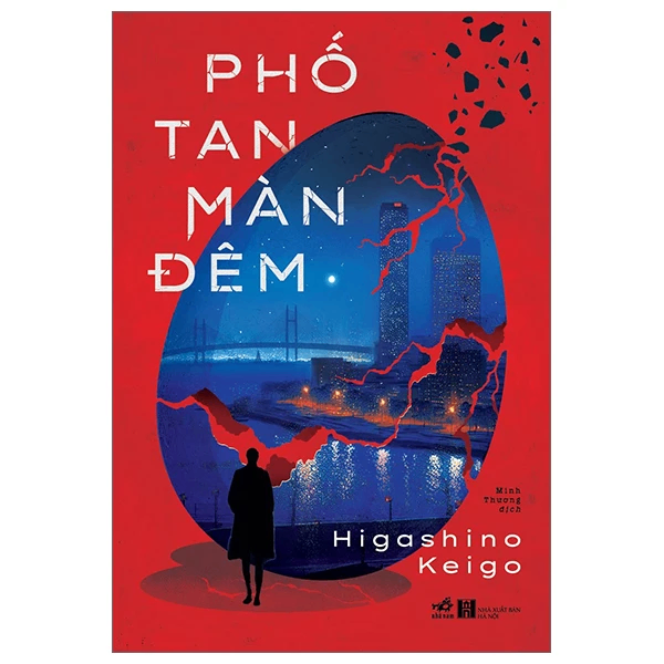 Phố tan màn đêm - Higashino Keigo - 2023 - Trinh thám – kinh dị