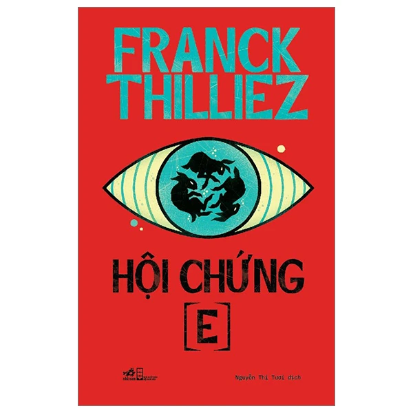 Hội chứng E - Franck Thilliez - 2020 - Trinh thám – kinh dị