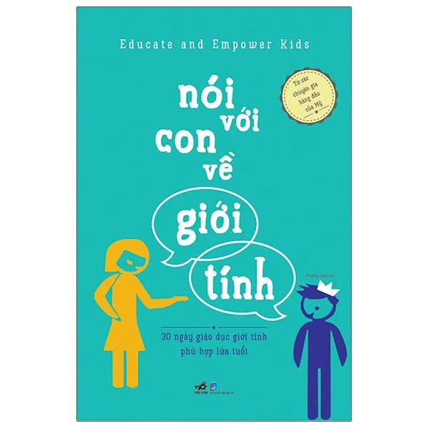 Nói với con về giới tính - EDUCATE AND EMPOWER KIDS - 2024 - Giáo dục giới tính