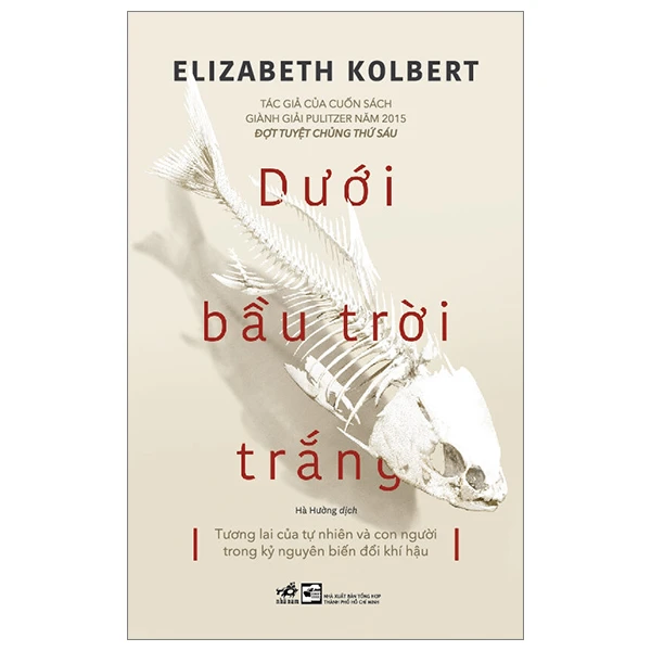 Dưới bầu trời trắng - ELIZABETH KOLBERT - 2024 - Khoa học phổ thông