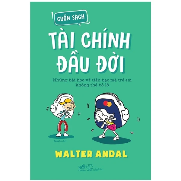 Cuốn sách tài chính đầu đời - Walter Andal - 2023 - kinh doanh – kinh tế
