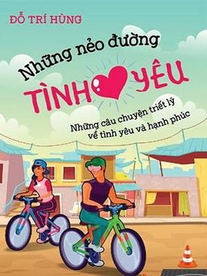 Những nẻo đường tình yêu - Đỗ Trí Hùng - 2019 - Đông Tây