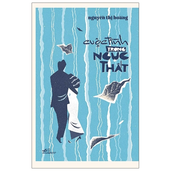 Cuộc tình trong ngục thất - Frances Hodgson Burnett - 2021 - Lãng mạn