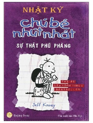 Nhật ký chú bé nhút nhát 5 - Sự thật phũ phàng - Jeff Kinney - 2021 - Đông Tây, Thiếu nhi, Văn học nước ngoài