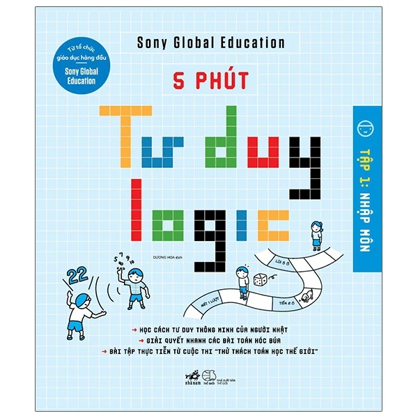 5 phút tư duy logic - Tập 1: Nhập môn - Sony Global Education - 2021 - Bổ trợ kiến thức