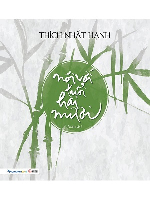 Nói với tuổi hai mươi - Thích Nhất Hạnh - 2020 - Đông Tây