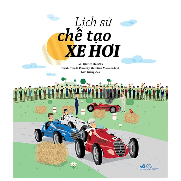 Lịch sử chế tạo xe hơi - Oldrich Ruzicka - 2022 - Khoa học phổ thông