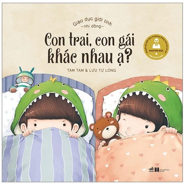 Giáo dục giới tính nhi đồng - Con trai con gái khác nhau ạ? - Đinh Bằng, Tam Tam - 2021 - kỹ năn