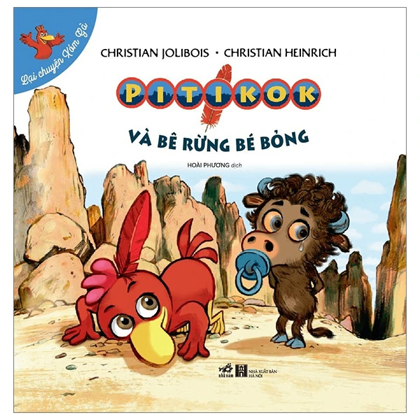 Lại chuyện xóm gà - Pitikok và bê rừng bé bỏng - Christian Jolibois-Christian Heinrich - 2023 - Truyện tranh